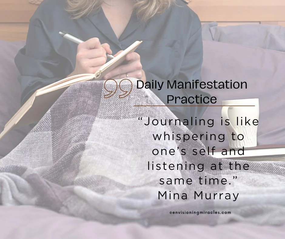 Mina Murray daily manifestation practice